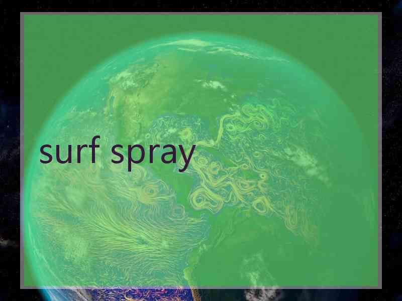 surf spray