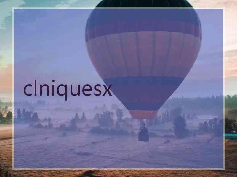 clniquesx