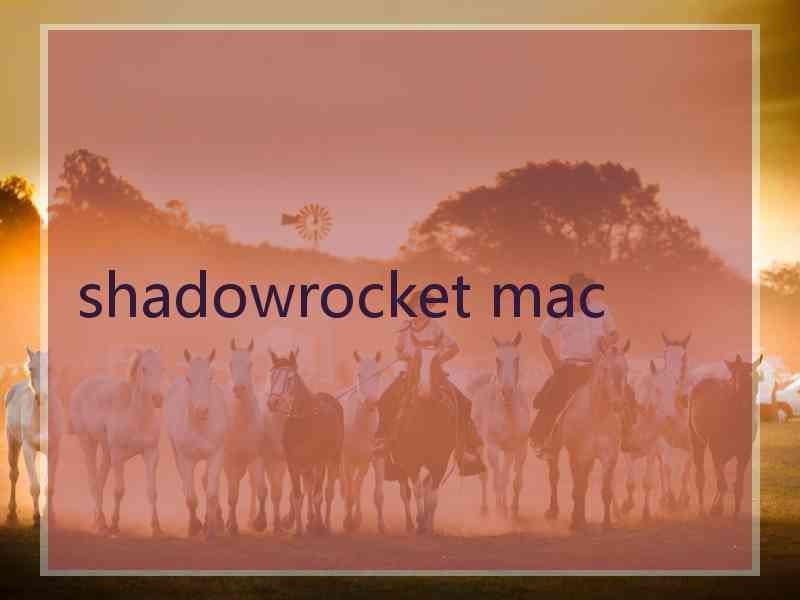 shadowrocket mac