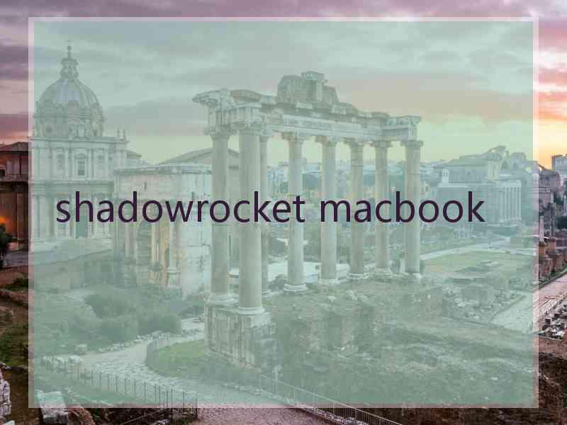 shadowrocket macbook